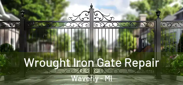 Wrought Iron Gate Repair Waverly - MI